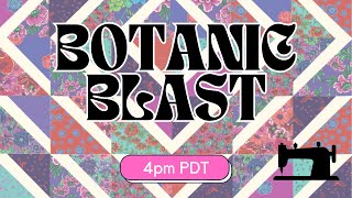 Botanic Blast Live Sale [upl. by Ansilme181]