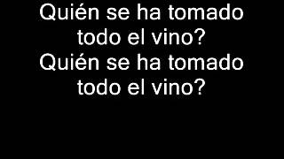 Divididos  Sobrio A Las Piñas  Quién Se Ha Tomado Todo El Vino Con Letra [upl. by Autrey]