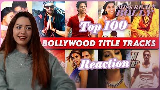 Top 100 Popular Bollywood Title Tracks Reaction  Movies With Best Title Songs [upl. by Van106]