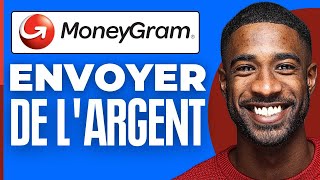 Comment Envoyer De Largent Par Moneygram  2024 [upl. by Thetes129]