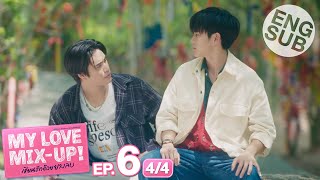 Eng Sub My Love MixUp เขียนรักด้วยยางลบ  EP6 44 [upl. by Hteb]