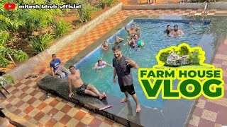 FARMHOUSE VLOG MHASA MURBAD  AAGRI KOLI  MITESH BHOIR  POOL  BBQ [upl. by Brey]