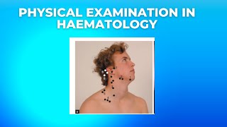 Physical examination in haematology [upl. by Enrika589]