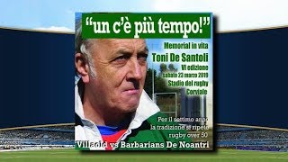 Memorial in vita Toni de Santoli Rugby Old [upl. by Arte482]