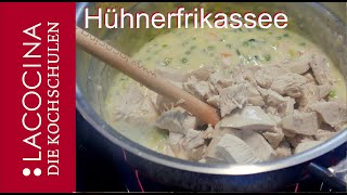 Rezept für ein schnelles Hühnerfrikassee  Lecker und einfach  La Cocina [upl. by Eerazed376]