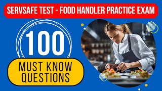 ServSafe 2024 Test Answers  Food Handler Practice Exam 100 Must Know Questions [upl. by Litman]