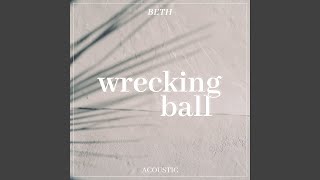 Wrecking Ball Acoustic [upl. by Liv]