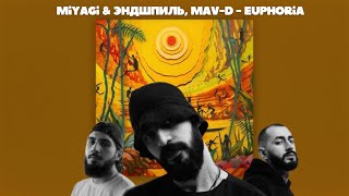 Альбом Miyagi amp Эндшпиль Mavd  Euphoria [upl. by Aem783]