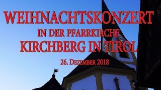 Kirchberger Weihnachtskonzert 2018 [upl. by Aicenek469]