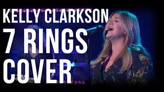 kelly clarkson 7 rings COVER 1H [upl. by Gallard]