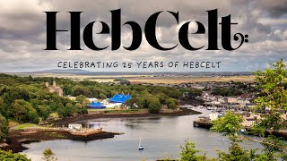 HebCelt 2022 Round Up Video [upl. by Ergener]