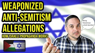 Weaponized AntiSemitism Allegations How Israel Plays the Victim Inverts Reality amp Stifles Dissent [upl. by Lepper]