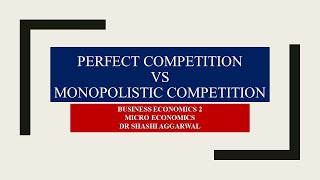 DIFFERENCE BETWEEN MONOPOLISTIC COMPETITION AND PERFECT COMPETITION [upl. by Donough756]