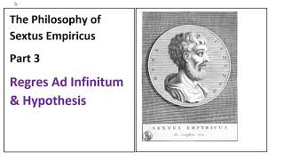 Ad Infinitum and Hypothesis as Presented by Sextus Empiricus [upl. by Luapnaes]