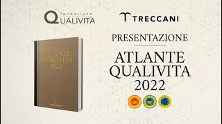 Presentazione Atlante Qualivita 2022  edizione Treccani [upl. by Odracer680]