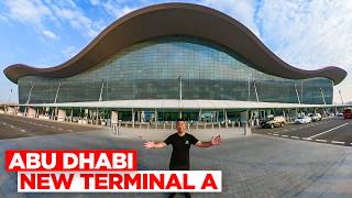 Inside The 3 Billion New Terminal of Abu Dhabi Airport [upl. by Kcired]