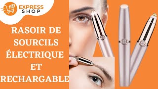 Rasoir de sourcils électrique et rechargable pour visage et corps  Express Shop [upl. by Esylle550]