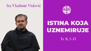 Istina koja mnoge uznemiruje  EVANĐELJE  Iv 10 3142 [upl. by Shirk]