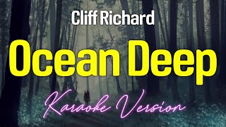 OCEAN DEEP  Cliff Richard KARAOKE Version [upl. by Avis230]