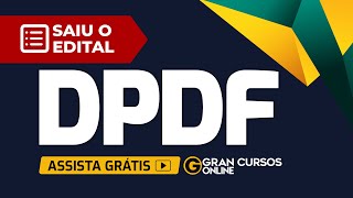 Concurso DPDF Analista – Saiu o edital [upl. by Eugenio]