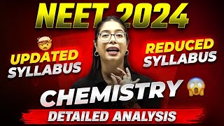 NEET 2024 Syllabus Reduced  Complete CHEMISTRY ✅  NMC Update Detailed Analysis 🎯 [upl. by Nhguahs762]