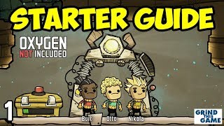 Oxygen Not Included  Tutorial Guide 1 [upl. by Saval]