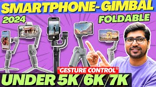 Best Gimbal for Smartphone🔥Best Gimbal Under 10000🔥Best Mobile Gimbal 2024🔥Best Gimbal Under 5000 [upl. by Bodkin]