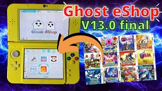 Ghost Eshop 3DS2DS New y Old  Juegos y mas juegos desde la consola  actualizada 2022 [upl. by Einwahs]