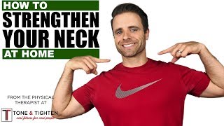 How To Strengthen Neck Muscles At Home  Neck Physical Therapy Exercises [upl. by Graves845]