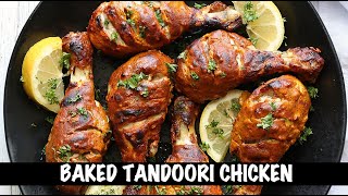 OvenBaked Tandoori Chicken [upl. by Ellimahs]