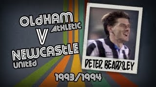 PETER BEARDSLEY  Oldham v Newcastle 9394  Retro Goal [upl. by Assilram]