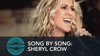 Song By Song Sheryl Crow  My Favorite Mistake  Ovation [upl. by Yecies319]