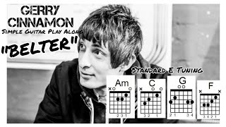 Belter By Gerry Cinnamon Guitar Chords and Lyric Video [upl. by Alcus]