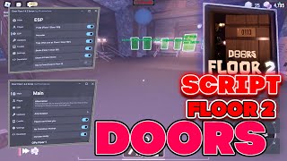 DOORS Script  Hack GUI Floor 2  Notifier ESP Walkspeed Auto Loot Noclip MobilePC [upl. by Verge481]