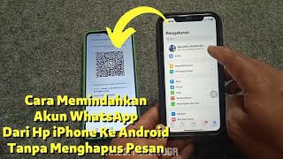 Cara Memindahkan Akun WhatsApp Dari Hp iPhone Ke Android Tanpa Menghapus Pesan [upl. by Aeli]