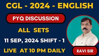 SSC CGL  2024  ENGLISH PYQs Discussion  All Sets  11 Sep Shift  1 [upl. by Naawaj675]