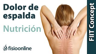 Nutrición y dolor de espalda muscular y articular [upl. by Mchenry]