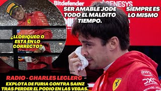 Radio Charles Leclerc Explota de Furia contra Sainz tras perder el Podio en las Vegas F1 radio [upl. by Hobbs]