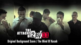 The Attacks Of 2611  Original Background Score by Amar Mohile  The Mind Of Kasab [upl. by Sherwynd147]