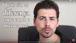 QUAL É A DIFERENÇA ENTRE O CONTO E O MICROCONTO [upl. by Tanah]