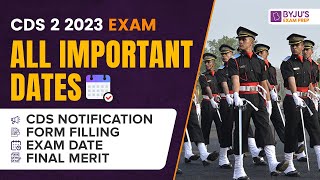 CDS 2 2023 All Important Dates I CDS 2023 Notification Form Filling Exam Date I CDS Exam [upl. by Anehc981]