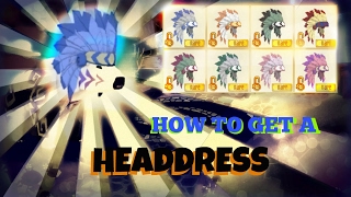 How to get ANY Headdress FAST [upl. by Goody]