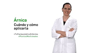 Árnica cuándo y cómo aplicarla  Tu Farmacéutico Informa PlantasMedicinales [upl. by Monahon]