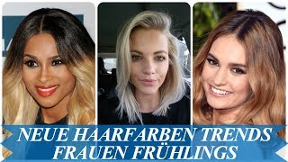 Neue haarfarben trends frauen Frühlings 2018 [upl. by Darlene]