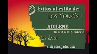 ADILENE KARAOKE LOS YONICS [upl. by Gnilsia]