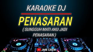 Karaoke Remix Penasaran  Rhoma Irama Nada Cowok [upl. by Cooke]