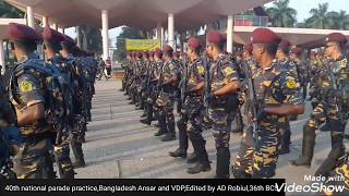 দুর্গম গিরি কান্তার মরূ।Durgom giri kantar। 40th national parade। ৪০তম জাতীয় সমাবেশ।Bd Ansar Force [upl. by Bentley]