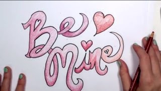 How to Draw a Valentines Design  Valentines Day Drawings  Be Mine  MLT [upl. by Phenica]