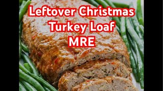 Leftover Christmas Turkey Loaf MRE from 1983 Saturday Night Smoke Show [upl. by Meli578]