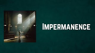 Architects  Impermanence Lyrics [upl. by Tamar352]